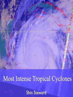 cover image of Most Intense Tropical Cyclones